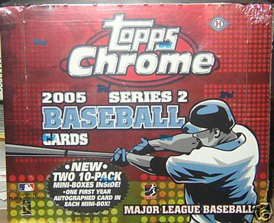 2005 Topps Chrome Baseball Series 2
