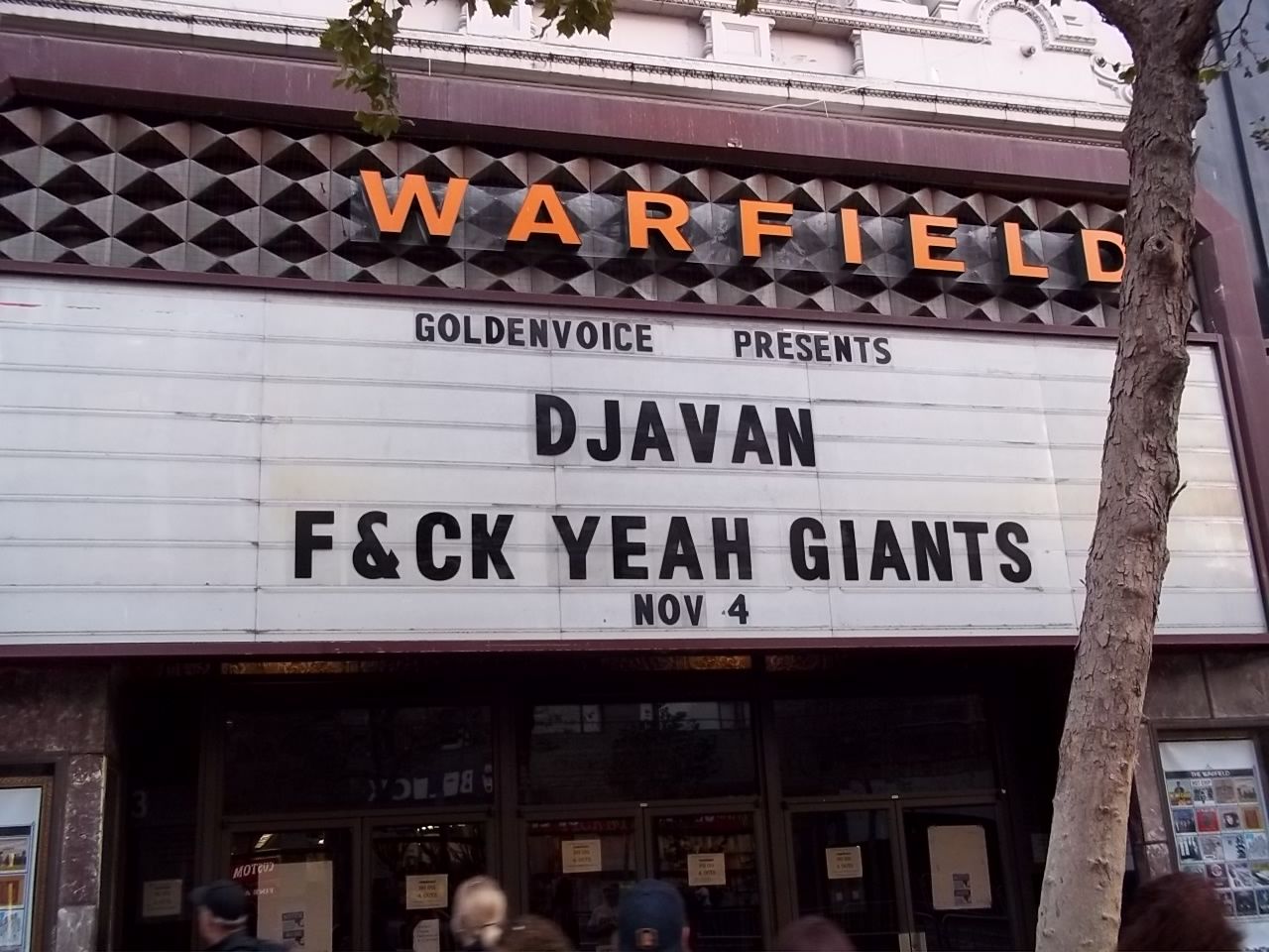 SF Giants F*CK Yeah Sign on the Warfield