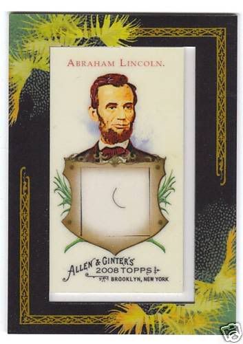 Abraham Lincoln 2009 Allen & Ginter DNA Card