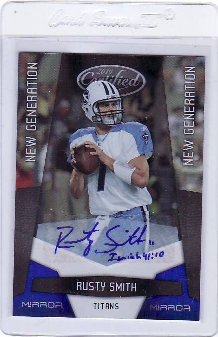 2010 Panini Certified Rusty Smith Autograph RC
