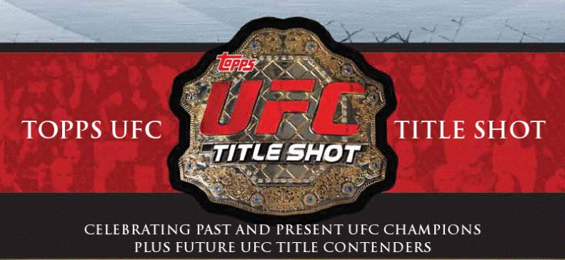 2011 Topps UFC Title Shot Hobby Box