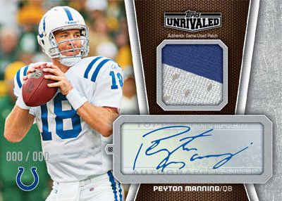 2010 Topps Unrivaled Peyton Manning Autograph Patch Card