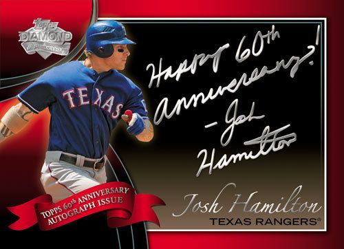 2011 Topps Series 1 60th Anniversary Autograph Josh Hamilton Inscription