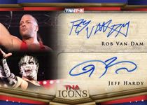 2010 TNA Icons Rob Van Dam Jeff Hardy Dual Autograph