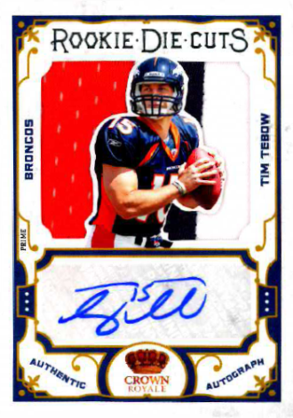 2010 Panini Crown Royale Rookie Die Cuts Tim Tebow Autograph Jersey Card