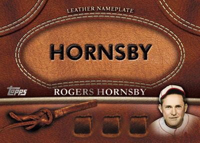 2011 Topps Rogers Hornsby Glove Leather Series 2