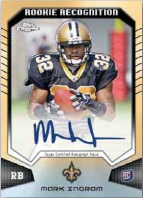 2011 Topps Chrome Rookie Recognition Mark Ingram Autograph
