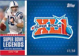 2011 Topps Peyton Manning Super Bowl XLI Manufactured Patch Card