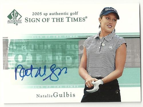 2005 Upper Deck SP Authentic Sign Of The Times Natalie Gulbis Autograph Card