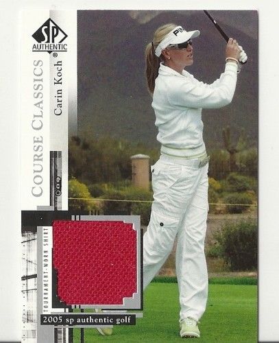 2005 Upper Deck SP Authentic Golf Course Classics Carin Koch Shirt Card