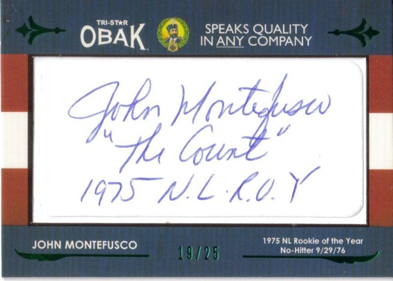 2011 TriStar Obak John Montefusco Cut Autograph Signature