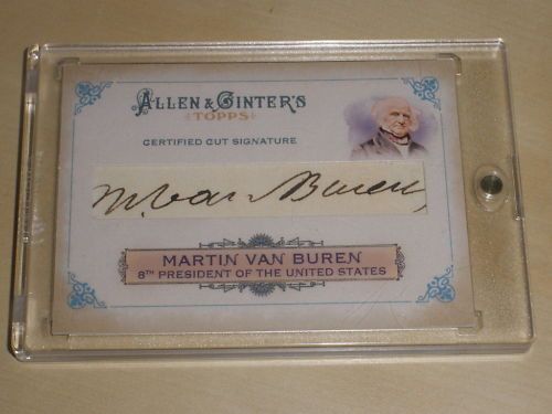2011 Topps Allen & Ginter Martin Van Buren Cut Autograph