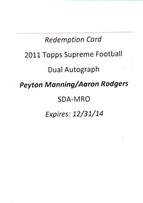 Aaron Rodgers - Peyton Manning Dual Autograph Topps Supreme