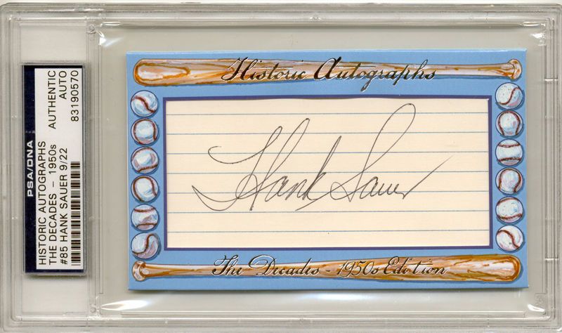 2011 Historic Autographs 1950s Hank Sauer Autograph