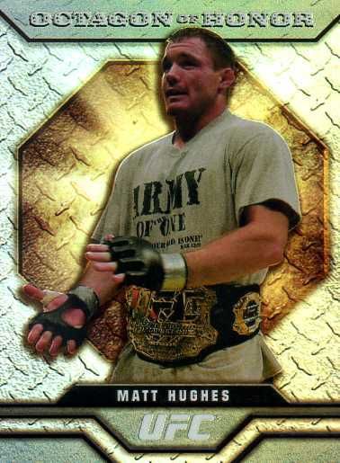 2009 Topps UFC Octagon Of Honor Matt Hughes Card