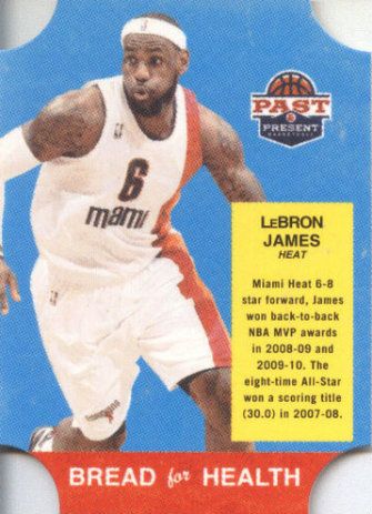 2011-12 Panini Past and Present Bread For Health LeBron James Insert Card
