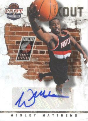 2011-12 Panini Past and Present Wesley Matthews Breakout Autograph Card