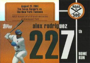 2007 Topps Road To 500 Alex Rodriguez Insert Card