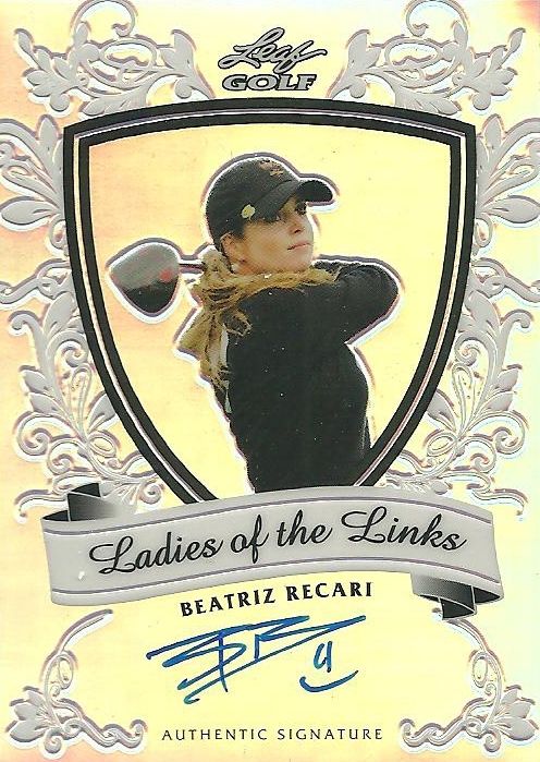 2012 Leaf Metal Golf Beatriz Recari Ladies Of The Links Autograph Card