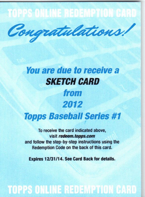 2012 Topps Baseball Sketch Card Redemption