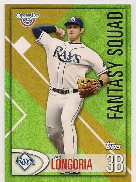 2012 Topps Opening Day Evan Longoria Fantasy Squad