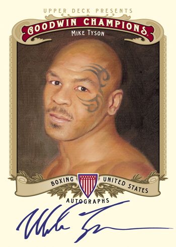 2012 UD Goodwin Champions Mike Tyson Autograph