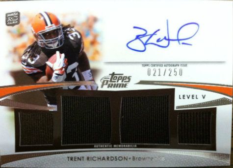 2012 Topps Prime Trent Richardson Autograph Signed By Brandon Weeden