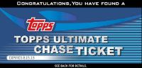 2013 Topps Ultimate Chase Ticket