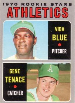 1970 Topps Vida Blue Gene Tenace Rookie RC