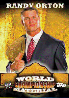 2010 Topps WWE Randy Orton Championship Material