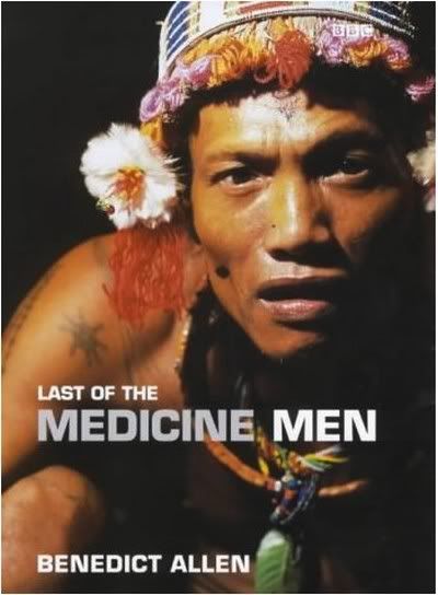 Benedict Allen   Last of the Medicine Men [2 DVDs   VOBs] preview 0